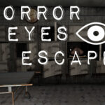 Horror Eyes Escape