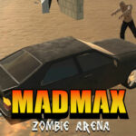 Mad Max Zombie Arena