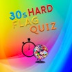 30s Hard Flag Quiz